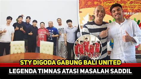 SHIN TAE YONG STAY Alasan Timnas Gandeng Bali United Kurniawan Dwi