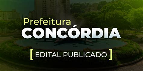 Prefeitura de Concórdia Edital publicado Prodez Concursos