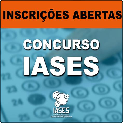 IASES Inscrições para concurso público do Iases estão abertas