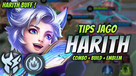 Cara Main Harith Buff Build Emblem Harith Terbaru Harith