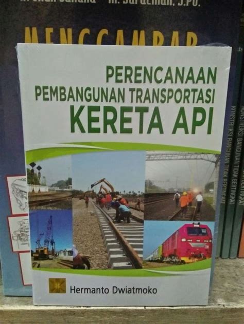 Promo Perencanaan Pembangunan Transportasi Kereta Api Diskon 23 Di