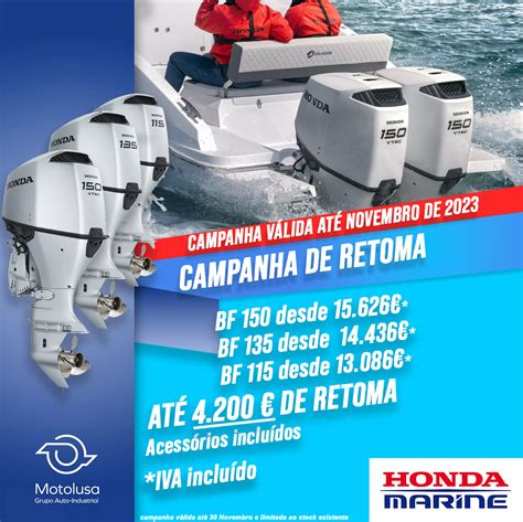 A Honda Marine Est De Volta Uma Campanha De Retoma Imperd Vel