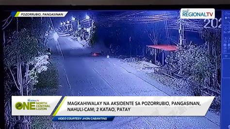 One North Central Luzon Katao Patay Sa Magkahiwalay Na Aksidente Sa