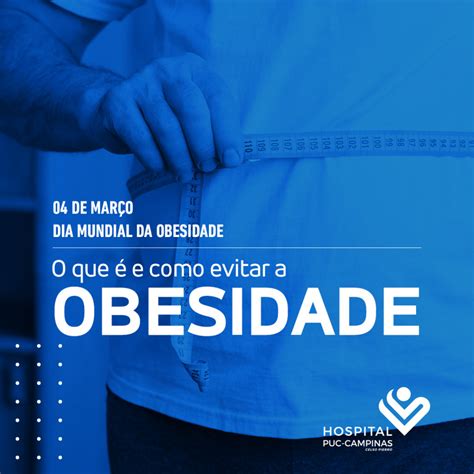 Dia Mundial Da Obesidade Hospital PUC Campinas