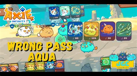 Axie Infinity BPP Vs AAP WRONG PASS AQUA Arena Gameplay YouTube