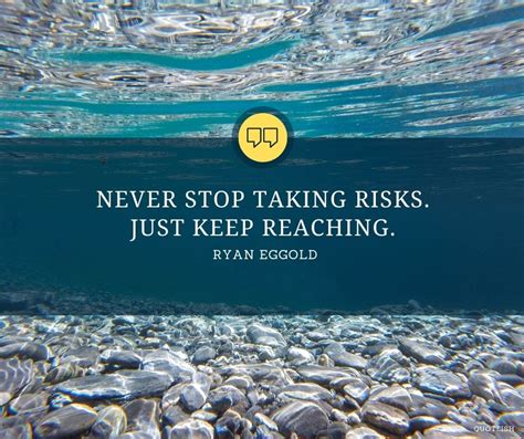 50 Taking Risk Quotes Quoteish