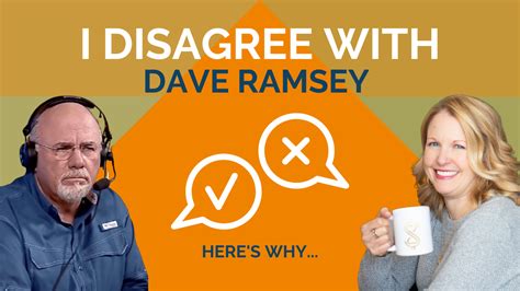 I Disagree With Dave Ramsey