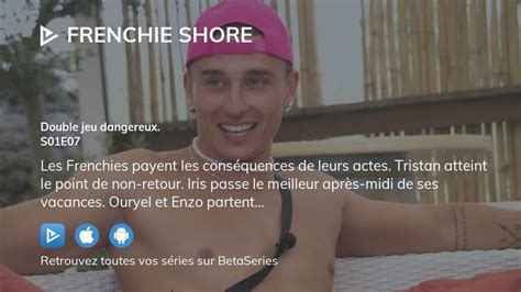 Regarder Frenchie Shore Saison 1 épisode 7 Streaming Complet