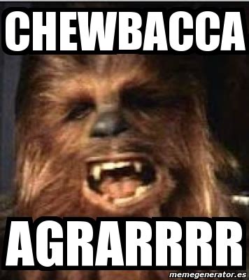 Chewbacca Memes