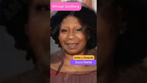 Whoopi Goldberg Antes Y Despu S Shorts Youtube