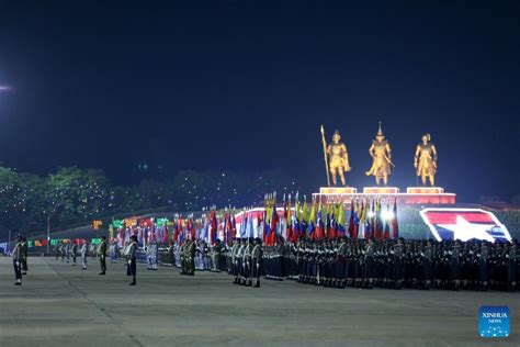 79th Armed Forces Day Marked In Nay Pyi Taw Myanmar Global Times