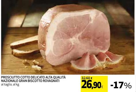 PROSCIUTTO COTTO DELICATO ALTA QUALITÀ NAZIONALE GRAN BISCOTTO