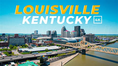 Louisville Kentucky Travel Guide 4k Youtube