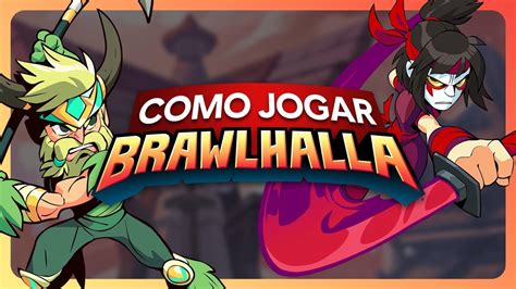 Como Jogar Brawlhalla Comandos Golpes E Controles Como Jogar