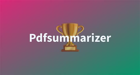 Pdfsummarizer A Hugging Face Space By Zaryabkhan