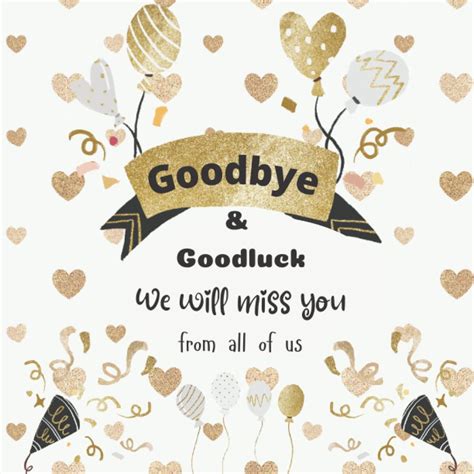 Goodbye And Goodluck We Will Miss You Message Book Congratulations