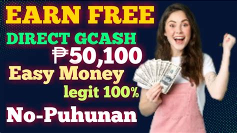 Extra Earnings 50 100 Direct Gcash Easy Money App The Longer You Play