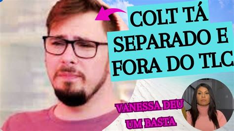 Colt Em Uma Fase Dif Cil Foi Abandonado Pela Vanessa E Pelo Canal Tlc