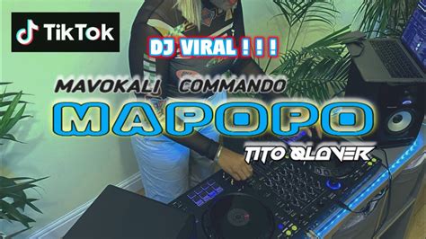 DJ MAPOPO MAVOKALI COMMANDO REMIX BOOTLEG TITO QLAVER RMX