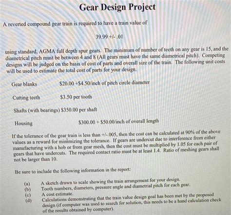 Solved Gear Design Project A reverted compound gear train is | Chegg.com