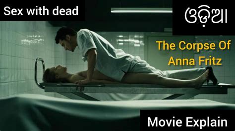 The Corpse Of Anna Fritz Movie Description In The Corpse Of Anna