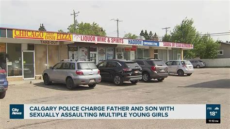 Calgary Police Charge Father And Son In Sexual Assault Cases Citynews