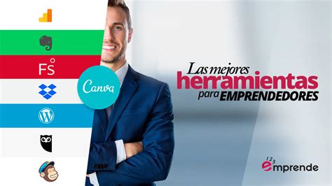 Las Mejores Herramientas Digitales Para Emprendedores 123 Emprende