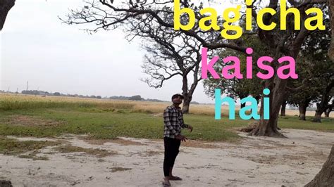 Mere Gaon Ka Bagicha Kuchh Aisa Hai My Video Village Vlog YouTube