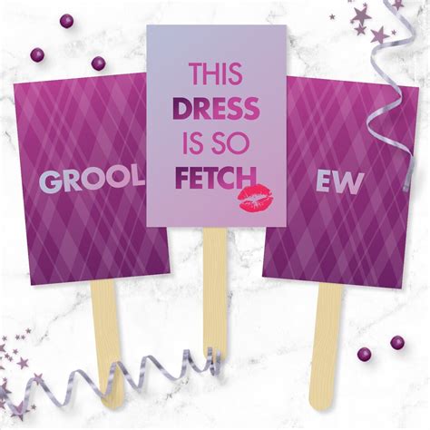 Say YES To The Dress Signs Mean Girls Inspired So Fetch Printable I