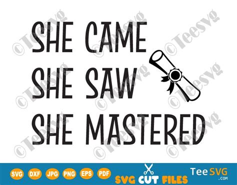 She Came She Saw She Mastered SVG To Cut Print On A Shirt Sticker