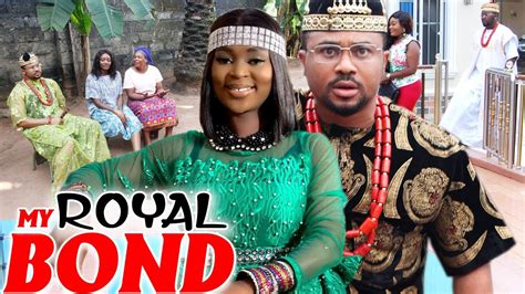 My Royal Bond Season 3and4 New Mike Godson Rachael Okonko 2023 Nigerian