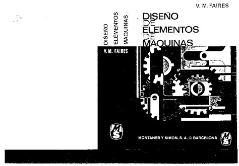 Pdf Diseño De Elementos De Máquinas V M Faires 4ta Edición