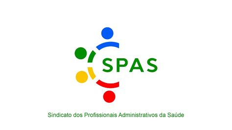 Spas Sindicato Dos Profissionais Administrativos Da Sa De Youtube