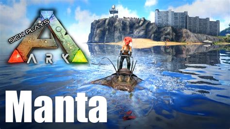 Manta Tame Ark Survival Evolved Youtube