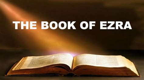 The Book Of Ezra White Marsh Baptist Church