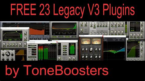 Free 23 Legacy V3 Plugins By Toneboosters Youtube