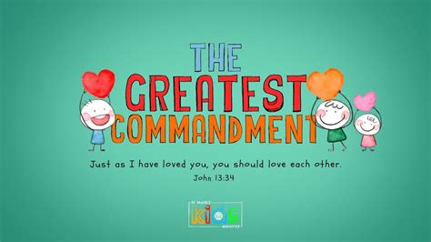 Childrens Church The Greatest Commandment Youtube