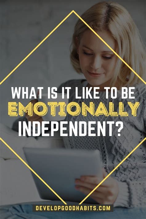 Emotional Independence 5 Steps To Start Living The Life You Deserve In