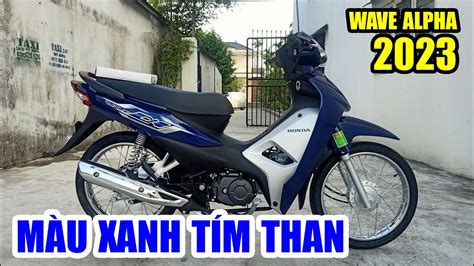 Honda Wave Alpha Màu Xanh Tím 2023 Giá Xe Tháng 9 XE ĐẸP GIÁ ĐẸP