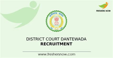 District Court Dantewada Recruitment 2023 Notification for 51 Posts