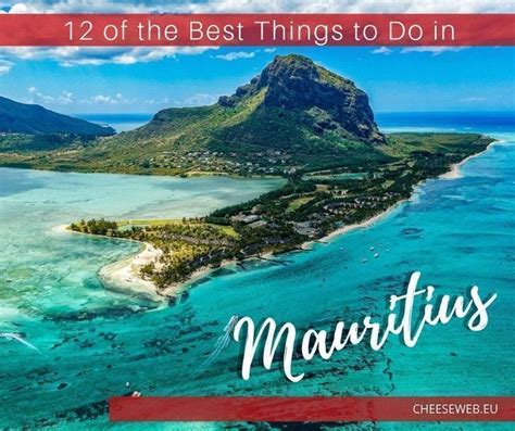 12 Fascinating Things To Do In Mauritius Cheeseweb Mauritius