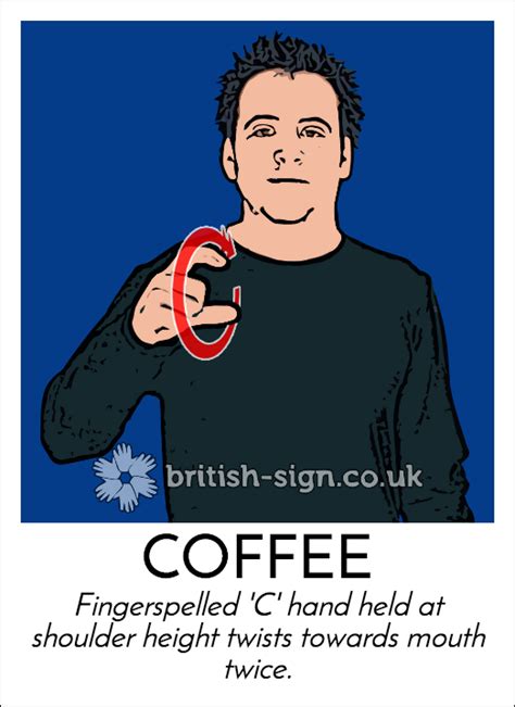 Todays Britishsignlanguage Bsl Sign Is Coffee Fairtrademonth