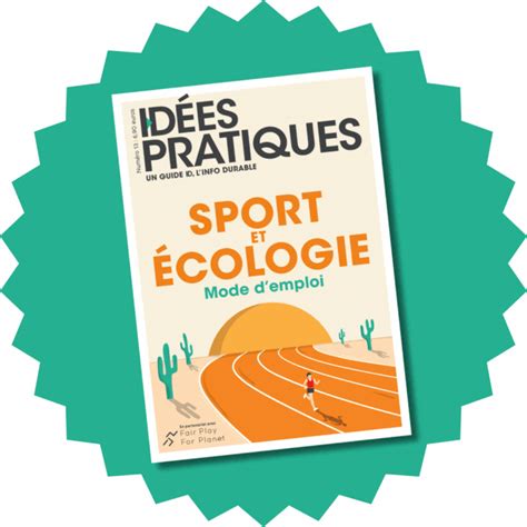 Le Guide Du Sport Durable Avec Fair Play For Planet