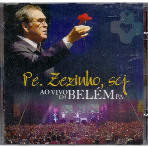 Cd Padre Zezinho Scj Ao Vivo Em Belém Submarino