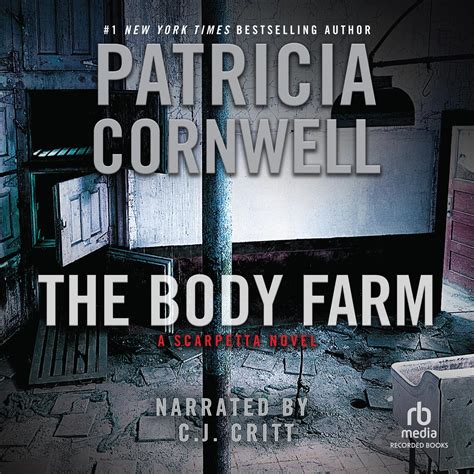 The Body Farm Audiobook by Patricia Cornwell — Listen Now