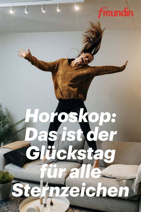 Horoskop Das Ist Der Gl Ckstag F R Alle Sternzeichen Freundin De