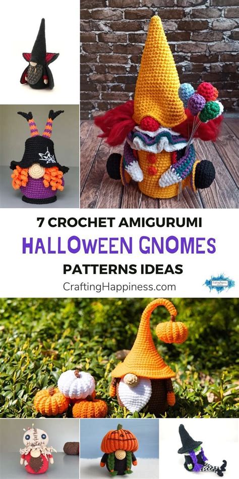 7 Crochet Amigurumi Halloween Gnome Patterns Ideas Artofit