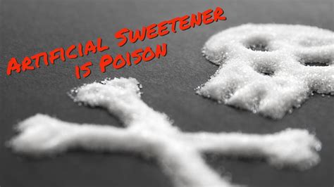 THIS Is Killing You Pt 2 Artificial Sweetener Is Poison YouTube