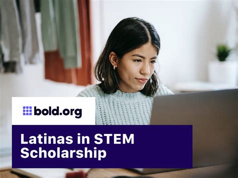 Latinas In Stem Scholarship Bold Org