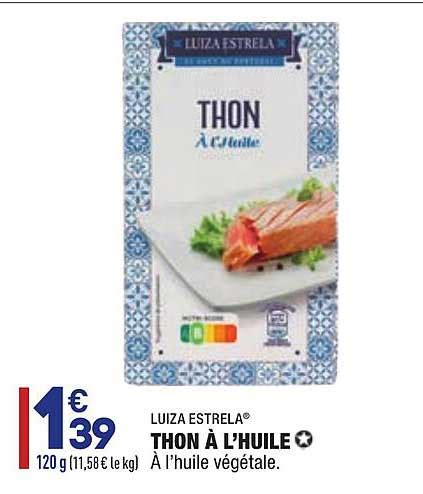 Promo Thon à L huile Luiza Estrela chez Aldi iCatalogue fr